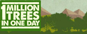 http://www.facebook.com/pages/One-Million-Trees-in-One-Day/221340781288921